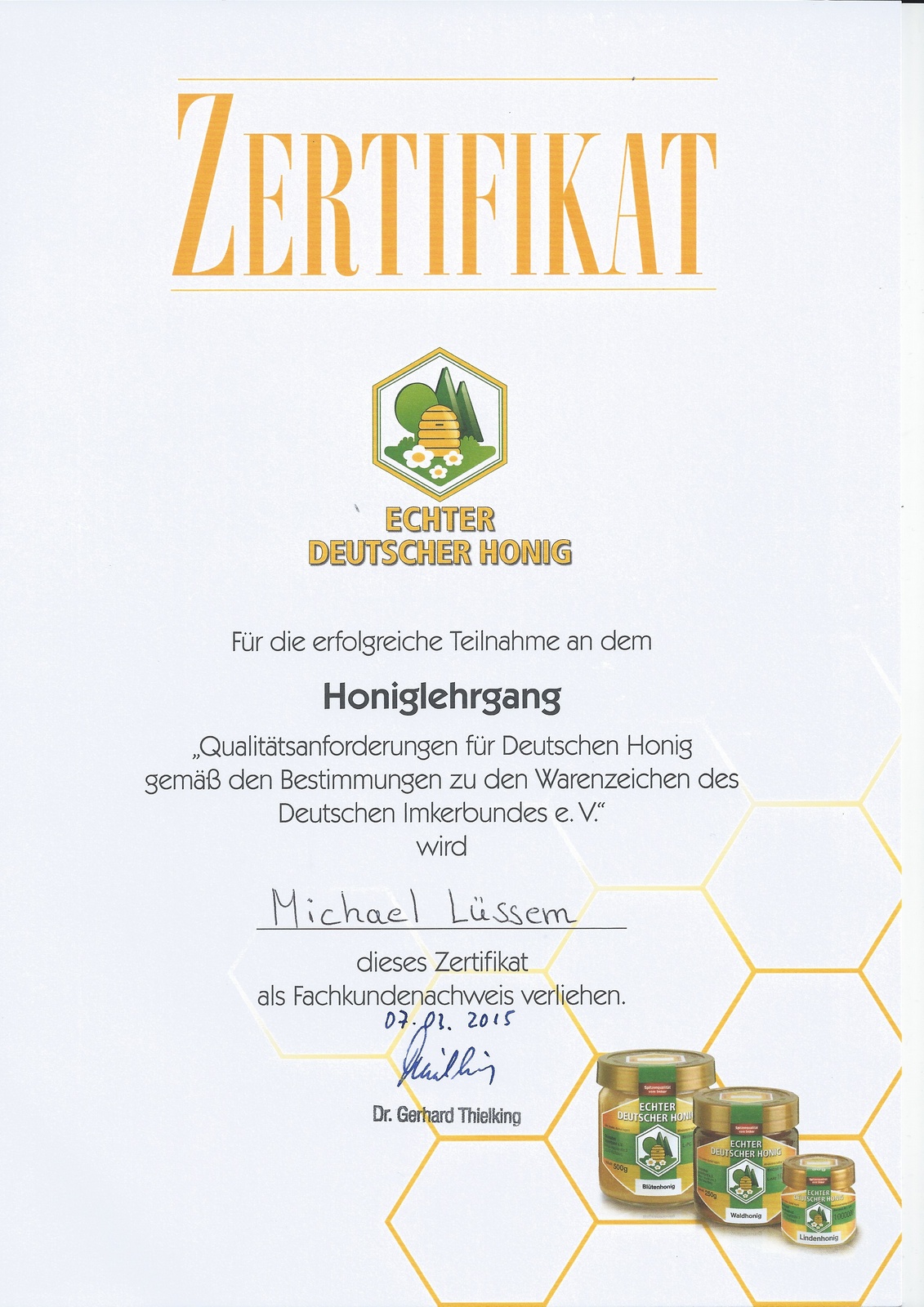 Zertifikat Honiglehrgang
